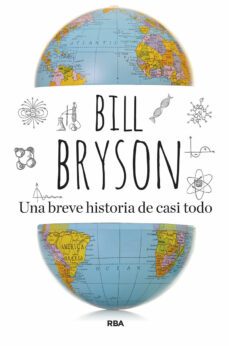 una breve historia de casi todo-bill bryson-9788411322997
