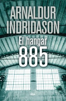 el hangar 885 (ebook)-arnaldur indridason-9788411327497