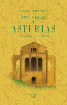un viaje a asturias pasando por leon-9788411710497