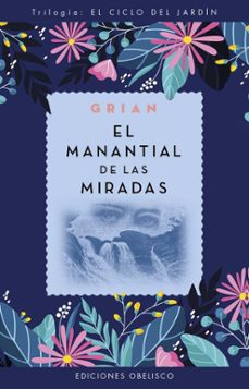 el manantial de las miradas (n.e.)-9788411721097
