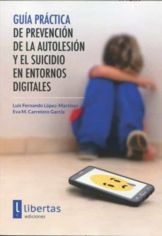 guia practica de prevencion de la autolesion y el suicidio en entornos digitales-9788412189797