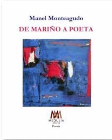 de mariño a poeta-manel monteagudo-9788412282597
