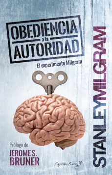 obediencia a la autoridad (ebook)-stanley milgram-9788412324297