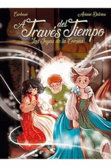 a traves del tiempo. las joyas de la corona-9788412328097