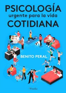 psicologia urgente para la vida cotidiana-9788412336597