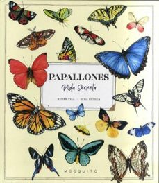 papallones vida secreta-roger vila-rena ortega-9788412451597