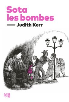 sota les bombes-judith kerr-9788412508697