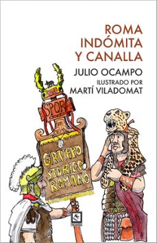 roma indomita y canalla-julio ocampo-9788412626797