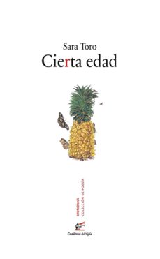 cierta edad-sara toro ballesteros-9788412654097