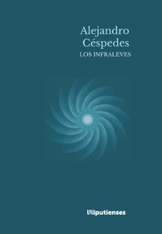 los infraleves-alejandro cespedes-9788412688597