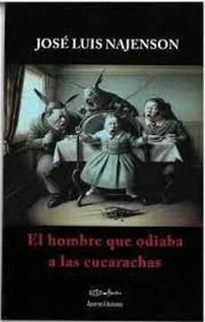 el hombre que odiaba a las cucarachas-9788412722697