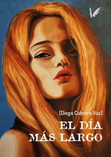el día más largo (ebook)-diego cabrera-9788412790597