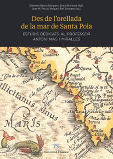 des de l orellada de la mar de santa pola-gabriel sansano belso-9788413022697