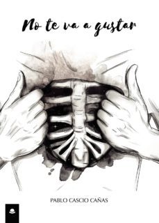 no te va a gustar-pablo cascio cañas-9788413044897
