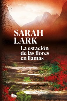 la estacion de las flores en llamas (trilogia del fuego 1)-9788413140797