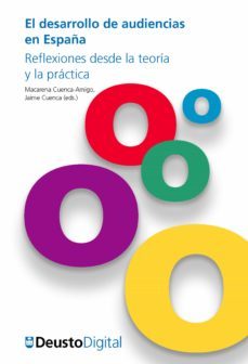 el desarrollo de audiencias en españa (ebook)-9788413250397