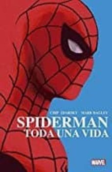 spiderman. toda una vida-mark bagley-chip zdarsky-9788413342597