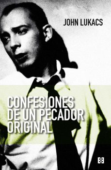 confesiones de un pecador original (ebook)-john lukacs-9788413395425
