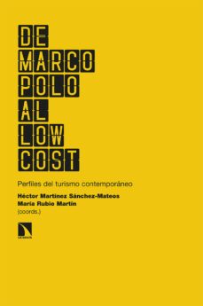 de marco polo al low cost: perfiles del turismo contemporaneo-hector martinez sanchez mateos-9788413520797