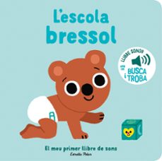 l escola bressol. el meu primer llibre de sons-marion billet-9788413896397