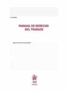 manual de derecho del trabajo 11ª edicion-ignacio garcia perrote escartin-9788413972497