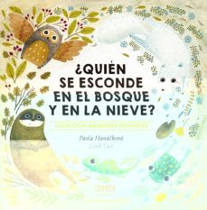 ¿quien se esconde en el bosque y en la nieve?-9788414011997