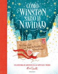como winston salvo la navidad-alex t. smith-9788414061497