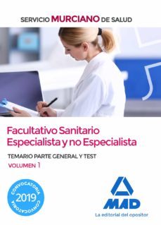 facultativo sanitario especialista y no especialista del servicio murciano de salud: temario parte general y test (vol. 1)-9788414225097