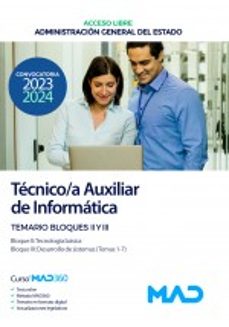 tecnico/a auxiliar de informatica (acceso libre) de la administracion general del estado.-9788414276297
