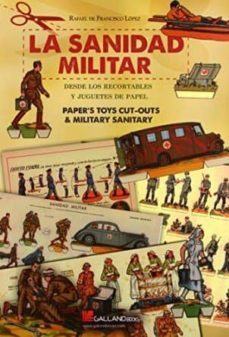 la sanidad militar-rafael de francisco lopez-9788415043997