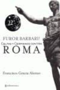 pack furor barbari: celtas y germanos contra roma + perdedores-9788415132097
