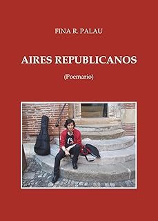 aires republicanos-fina r. palau-9788415408697