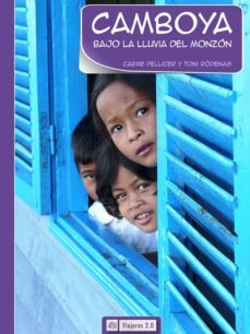camboya. bajo la lluvia del monzon (ebook)-carme pellicer-9788415563297