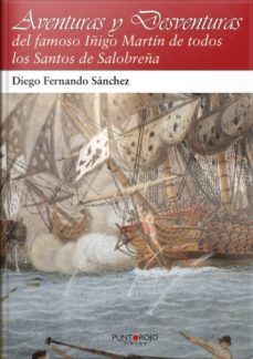 aventuras y desventuras-diego fernando sanchez de plaza-9788415761297