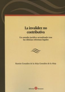 la invalidez no contributiva-ramon gonzalez de la aleja-9788415923497