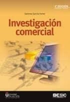 investigacion comercial (4ª ed.)-gemma garcia ferrer-9788415986997