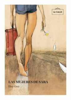 las mujeres de sara (ebook)-eley grey-9788416164097