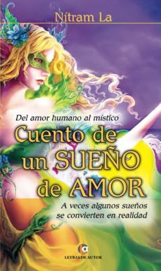 cuento de un sueño de amor (ebook)-nitram la-9788416181797
