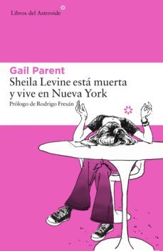 sheila levine está muerta y vive en nueva york (ebook)-gail parent-9788416213597