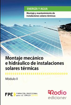 montaje mecanico e hidraulico de instalaciones solares termicas-9788416232697