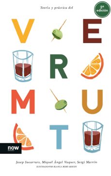 teoria y practica del vermut-josep sucarrats-miquel angel vaquer-sergi martin-9788416245697
