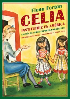 celia institutriz en america-elena fortun-9788416246397