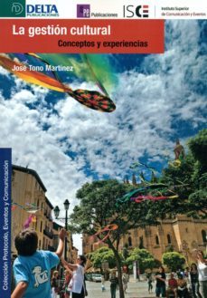 la gestion cultural: conceptos y experiencias-9788416383597