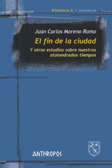 el fin de la ciudad-9788416421497