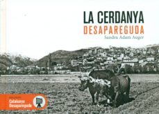 la cerdanya desapareguda-sandra adam auger-9788416547197