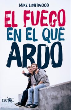 el fuego en el que ardo-mike lightwood-9788416620197