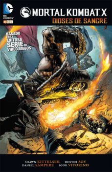mortal kombat x: dioses de sangre-shawn kittelsen-9788416660797