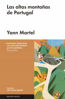 las altas montañas de portugal-yann martel-9788416665297