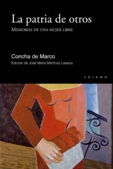 la patria de otros-concha de marco-9788416742097