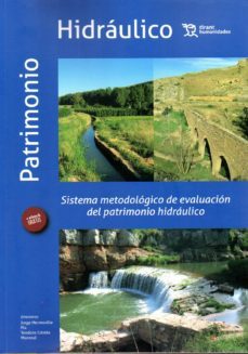 patrimonio hidraulico-j. hermosilla-9788416786497